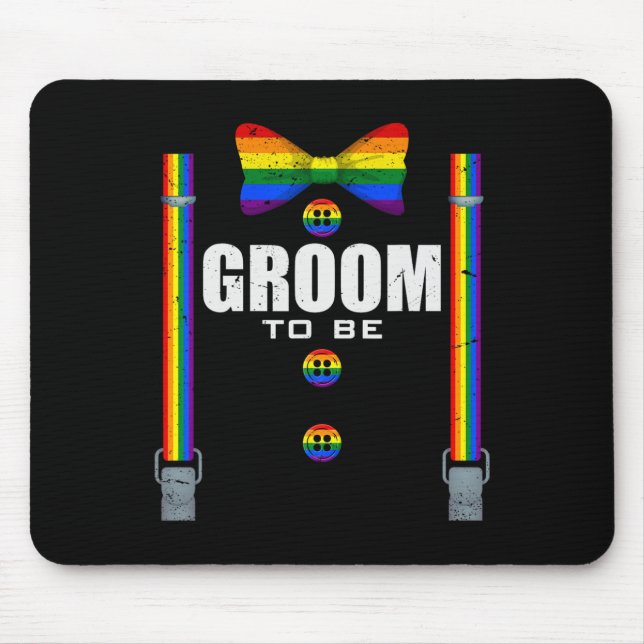 Groom To Be Gay Lgbtq Pride Rainbow Flag Wedding B Mouse Pad (Front)