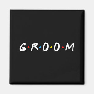 Groom To Be Men Wedding Day Bachelor Party Magnet
