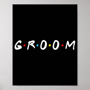 Groom To Be Men Wedding Day Bachelor Party  Poster