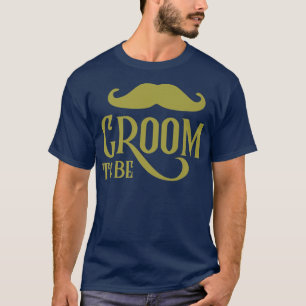 Groom To Be Wedding Party Stag Party T-Shirt