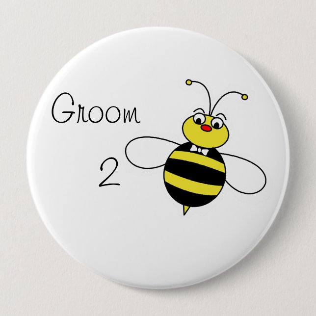 Groom to Bee 10 Cm Round Badge (Front)