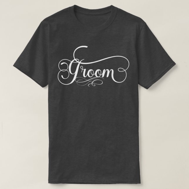 Groom (Wedding Party)  T-Shirt (Design Front)