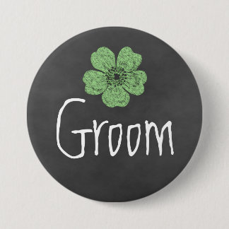 Groom Wild Green Roses Chalkboard 7.5 Cm Round Badge