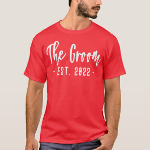GroomEst 2022Family Party Rehearsal Day 851 T-Shirt