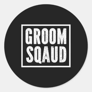 Grooms Bachelor Crew Party Squad Team Groom 1  Classic Round Sticker