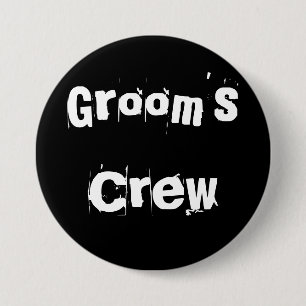 Grooms Crew 7.5 Cm Round Badge
