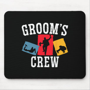 Grooms' Crew Groom Squad Stag Night Bachelor Party Mouse Pad