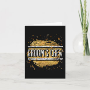 Grooms Crew Matching Groomsmen Men Funny Bachelor Card