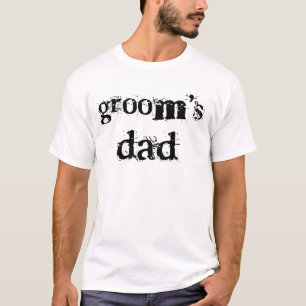 Groom's Dad Black Text T-Shirt