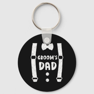 Groom's Dad Father Of The Groom Funny Tee Wedding  Key Ring