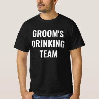 GROOM'S DRINKING TEAM T-Shirt – Funny Bachelor 