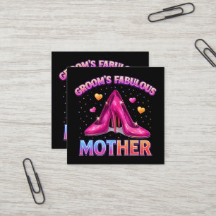 Groom's Fabulous Mother Mum Of The Groom Square Business Card