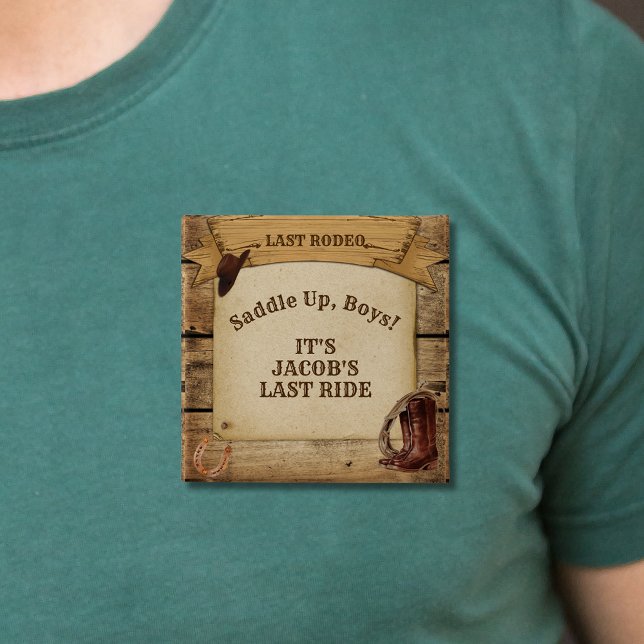 Groom's Last Rodeo Cowboys Saddle Up Boys Pinback 15 Cm Square Badge (Groom's Last Rodeo Cowboys Saddle Up Boys Pinback Button)