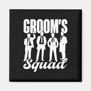 Groom's Squad Team Bride Groom Party Bachelor Magnet