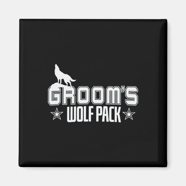 Groom's Wolfpack Men Bachelor Party  Magnet (Front)