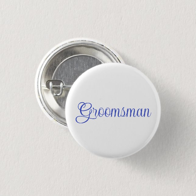 Groomsman  3 cm round badge (Front & Back)