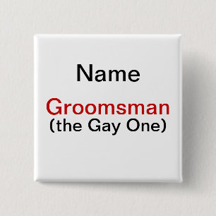 Groomsman Bachelor Party 15 Cm Square Badge