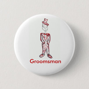 Groomsman Bachelor Party 6 Cm Round Badge