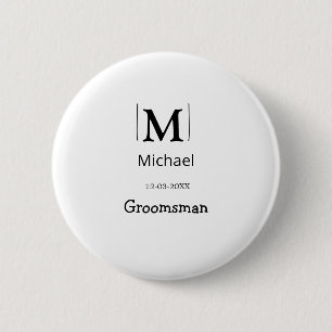 groomsman bachelorette party add name modern simpl 6 cm round badge