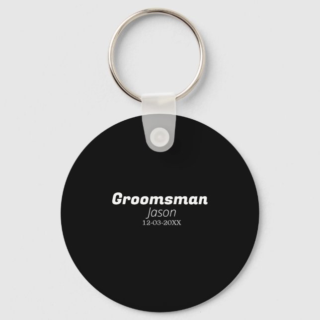 groomsman bachelorette party add name modern simpl key ring (Front)