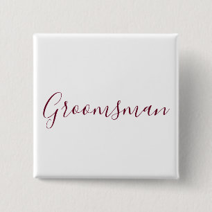 Groomsman Burgundy Font 15 Cm Square Badge