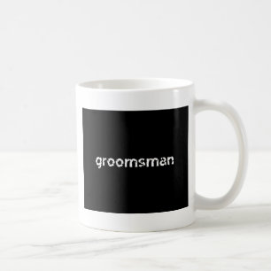Groomsman Coffee Mug