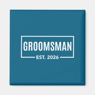 Groomsman est 2026 wedding bachelor stag party magnet