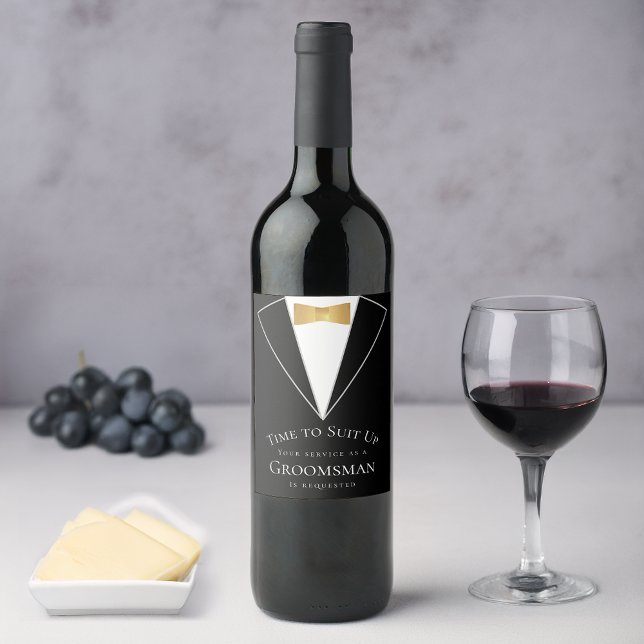 Groomsman Proposal Black Faux Gold Time to Suit Up Wine Label (Creator Uploaded)
