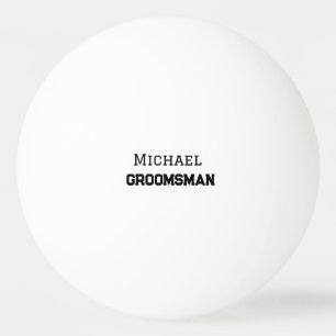Groomsman simple minimal add name modern masculine ping pong ball