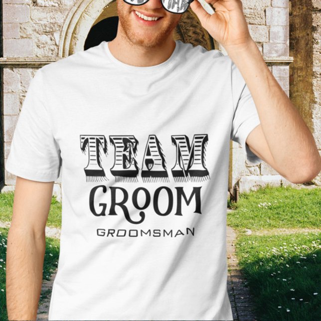 Groomsman Team Groom Hand Lettered Black Ink T-Shirt (Creator Uploaded)