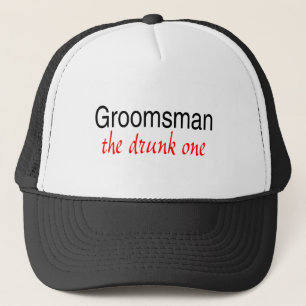 Groomsman (The Drunk One) Trucker Hat