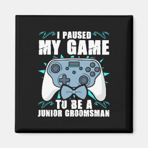 Groomsman Video Gamer Junior Groomsmen Paused My G Magnet