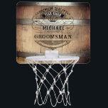 Groomsmen Gifts Mini Basketball Hoop<br><div class="desc">Rustic whiskey barrel design featuring bold western typography. Personalise this design with your own text. Further customise this design by selecting the "customise further" link if desired.</div>