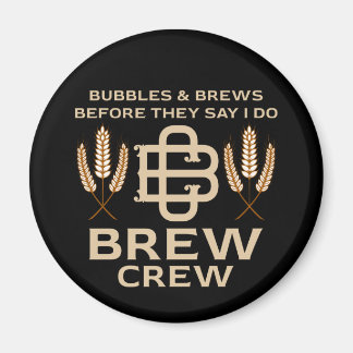 Groomsmen Grooms Crew Drinking Party Magnet