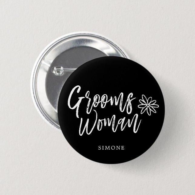 GroomsWoman | Script writing Black Wedding 6 Cm Round Badge (Front & Back)