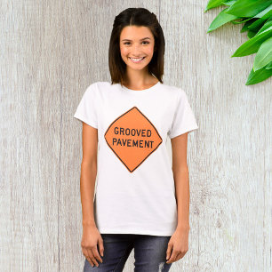 Grooved Pavement Road Sign T-Shirt