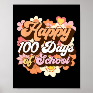 Groovy 100 Days Of School Teacher Kids Retro Happy Poster