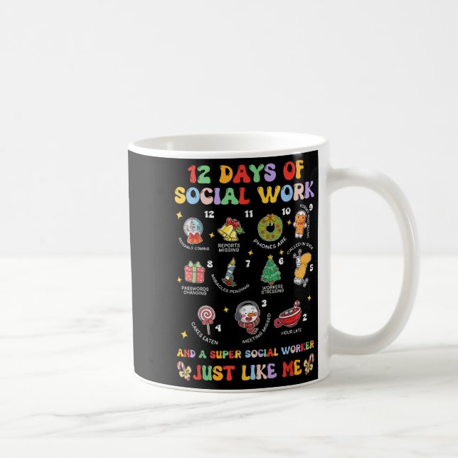 Groovy 12 Days Of Social Work Christmas School Soc Coffee Mug (Right)