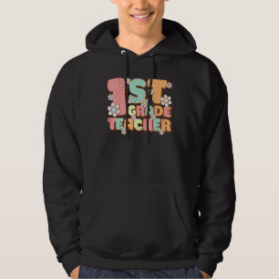 Groovy 1st First Grade Teacher Back to School Firs Hoodie
