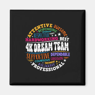 Groovy 4k Dream Team Teacher Kindergarten Kinder E Magnet