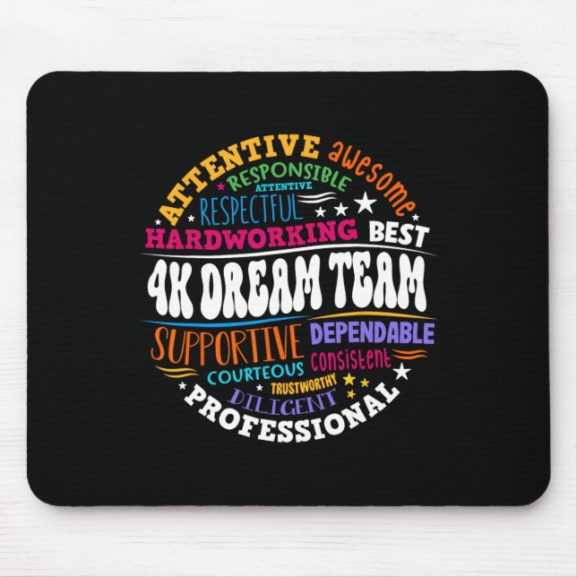 Groovy 4k Dream Team Teacher Kindergarten Kinder E Mouse Pad (Front)