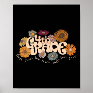 Groovy 4th Fourth Grade Teacher Teach Them Love Th Poster