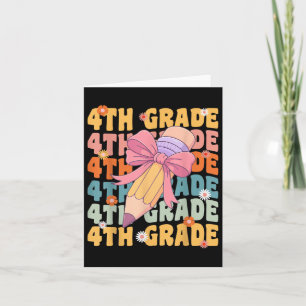 Groovy 4th Grade Back To School First Day Of Fourt Card