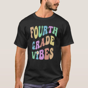 Groovy 4TH GRADE VIBES School Teacher FOURTH Gr Re T-Shirt