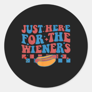 Groovy 4th Of July Hot- Dog I’m Just Here For The Classic Round Sticker