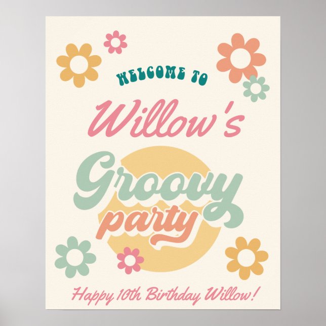Groovy 60's 70's Flowers Birthday Party Welcome Poster (Front)
