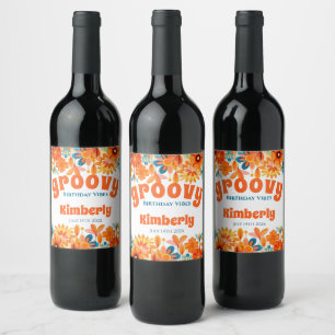 Groovy 60's Vibe Floral Retro Birthday Wine Label
