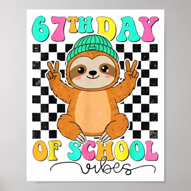 Groovy 67 Days Of School Funny 67 Students Peace S Poster (Front)