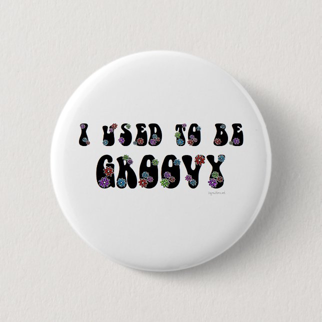Groovy 6 Cm Round Badge (Front)