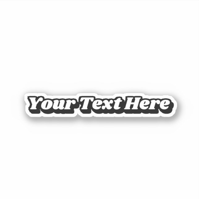 Groovy 70s Black White Custom Text Slogan (Front)